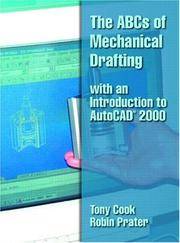 The ABCs of Mechanical Drawing With an Introduction to AutoCAD 2000