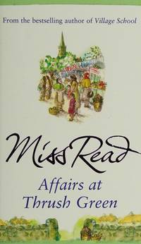 cover of Affairs at Thrush Green