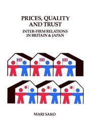 Price, Quality and Trust: Inter-firm Relations in Britain and Japan (Cambridge Studies in Management) de Mari Sako - 1992-10-30