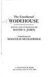 THE UNCOLLECTED WODEHOUSE by EDITED & INTRODUCED BY DAVID A. JASEN - 1976