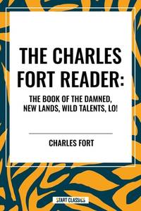 The Charles Fort Reader