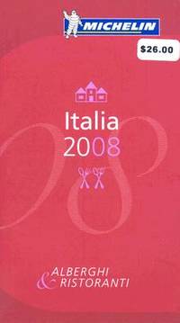 Michelin Red Guide 2008 Italia (Italian Edition)