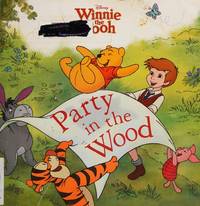 Winnie the Pooh : Party in the Wood