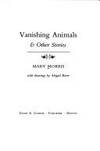 Vanishing Animals And Other Stories