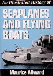 AN ILLUSTRATED HISTORY OF SEAPLANES & FLYING BOATS