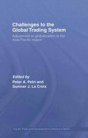 Challenges to the Global Trading System: Adjustment to Globalization in the Asia-Pacific Region...