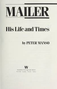 image of Mailer: His Life and Times