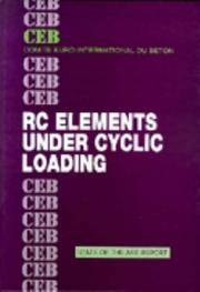 RC ELEMENTS UNDER CYCLIC LOADING