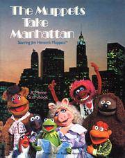 Muppets Take Manhattan A Movie Storybook