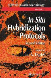 In Situ Hybridization Protocols, 2Nd Edition (Methods In Molecular Biology, Volume 123)