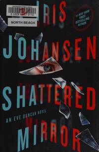 Shattered Mirror: An Eve Duncan Novel