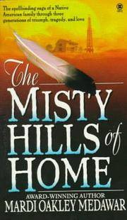 The Misty Hills of Home