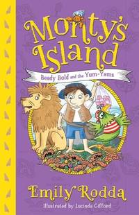 Beady Bold and the Yum-Yams (2) (Monty's Island)