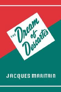 Dream of Descartes by Jacques Maritain - 2008-01-27