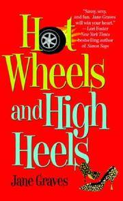 Hot Wheels and High Heels (Playboys) by Graves, Jane - 2007-07-01