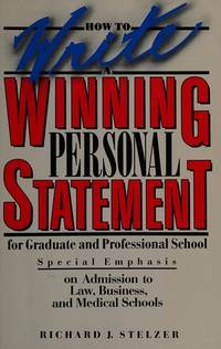 How to Write a Winning Personal Statement for Graduate and Professional School