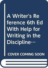 Writer&#039;s Reference 6e with Help for Writing in the Disciplines with 2009 MLA and APA Updates &amp; APA Quick Reference Card &amp; MLA Quick Reference Card by Hacker, Diana