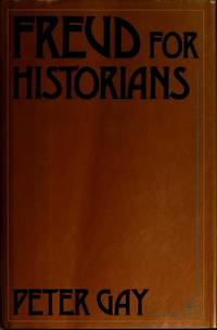 Freud for Historians de Gay, Peter - 1985