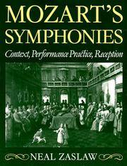 Mozart's Symphonies: Context, Performance Practice, Reception