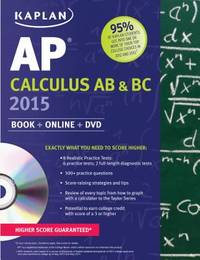 Kaplan AP Calculus AB & BC 2015: Book + Online + DVD (Kaplan Test Prep)