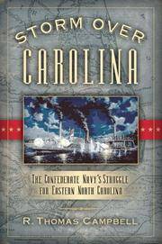 Storm Over Carolina : the Confederate Navy's Struggle for Eastern North Carolina