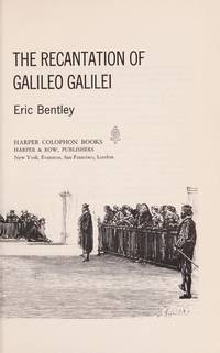 The recantation of Galileo Galilei;: Scenes from history perhaps (Harper