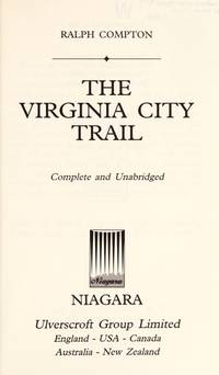 The Virginia City Trail (Trail Drive (Large Print)) by Compton, Ralph