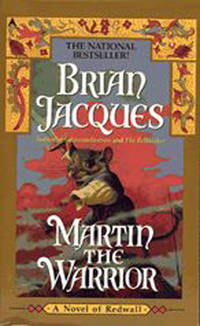Martin the Warrior: A Novel of Redwall