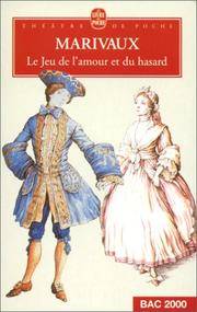 Le Jeu De L''Amour Et Du Hasard