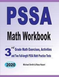 PSSA Math Workbook: 3rd Grade Math Exercises, Activities, and Two Full-Length PSSA Math Practice...