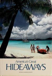 America&#039;s Great Hideaways by Erick Larson Thomas O&#39;Neill ..contributing Authors - 1986