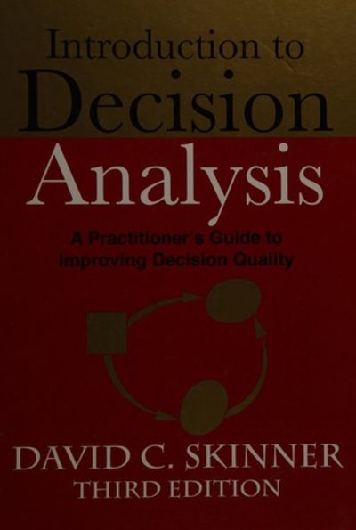 Introduction to Decision Analysis (3rd Edition)