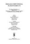 Parallel Computational Fluid Dynamics, '92: Proceedings of the Conference on Parallel CFD...