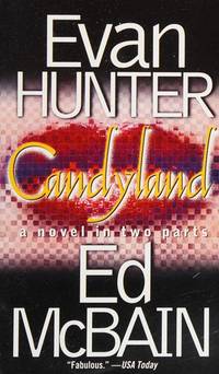 Evan Hunter Candyland (a novel in two parts)