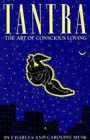 Tantra: The Art of Conscious Loving