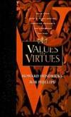 Values and Virtues: Two Thousand Classic Quotes, Awesome Thoughts, and Humorous