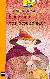 El mensaje de maese Zamaor