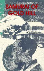 Samurai of Gold Hill