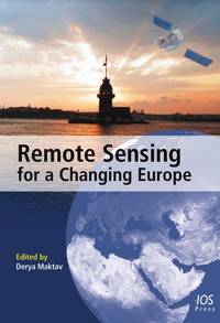 Remote Sensing for a Changing Europe: Proceedings of the 28th Symposium of the European...