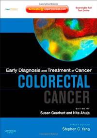 EARLY DIAGNOSIS AND TREATMENT OF CANCER SERIES: COLORECTAL CANCER: EXPERT CONSULT - ONLINE AND PRINT