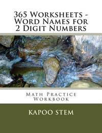 365 Worksheets - Word Names for 2 Digit Numbers: Math Practice Workbook (365 Days Math Number...