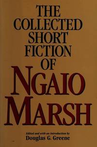 image of The collected short fiction of Ngaio Marsh