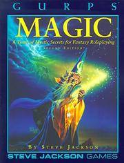 GURPS Magic 2nd ed *OP (GURPS: Generic Universal Role Playing System)