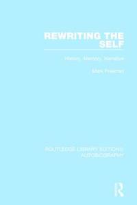 Rewriting the Self (ISBN: 9781138939868)