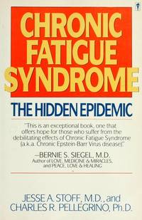Chronic Fatigue Syndrome: The Hidden Epidemic by PH.D Charles R - Paperback - Perennial Library ed. - 1990 - from Warrens Books (SKU: Alibris.0006333)