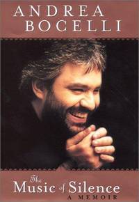 The Music of Silence; a Memoir