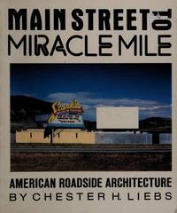 Main Street to Miracle Mile: American roadside architecture