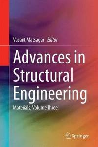 Advances in Structural Engineering: Materials, Volume Three: 3