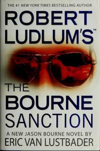 Robert Ludlum's the Bourne Sanction