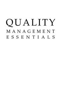 Quality Management Essentials